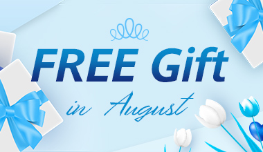 Free Gift in August