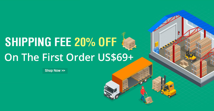 Shipping Fee 20% OFF On The First Order