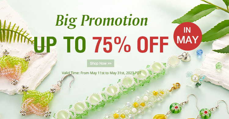 Big Sales in May Up to 75% OFF